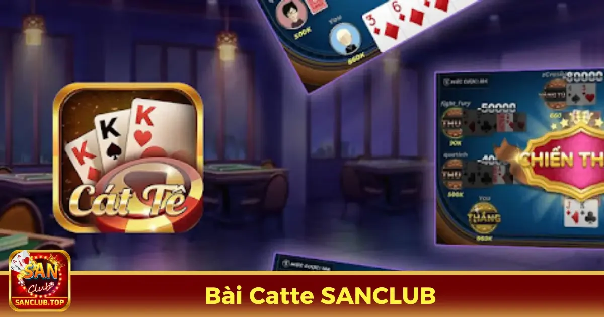 Bài Catte Là Gì? Luật Chơi Cơ Bản