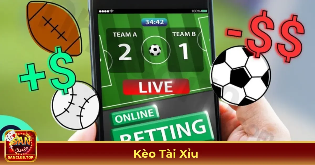 Kèo Tài Xỉu Là Gì? Cách Nhận Biết