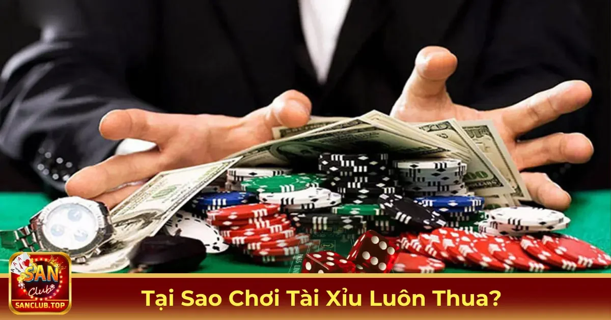 Những Sai Lầm Phổ Biến Khi Chơi Tài Xỉu
