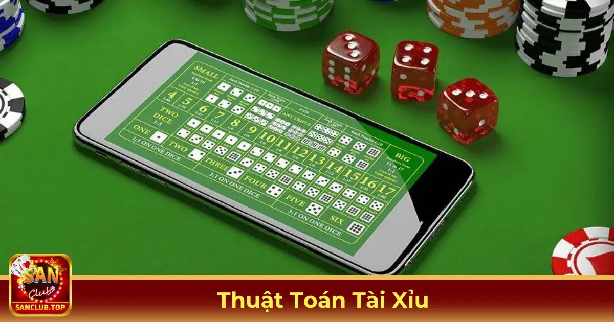 Thuật Toán Tài Xỉu Là Gì?